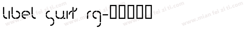 Libel Suit Rg字体转换